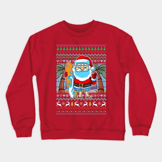 Surfer Santa Claus Surf Ugly Christmas Sweater Pattern Crewneck Sweatshirt by E